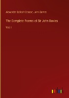 The Complete Poems of Sir John Davies