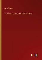 St. Malo's Quest, and Other Poems