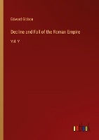 Decline and Fall of the Roman Empire