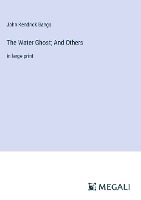 The Water Ghost; And Others