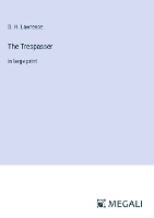 The Trespasser