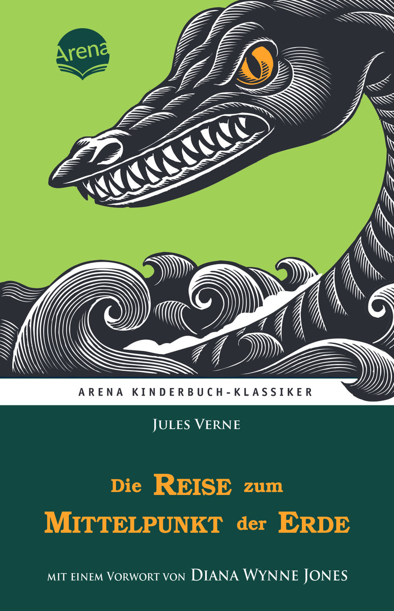 Die Reise zum Mittelpunkt der Erde. Mit einem Vorwort von Diana Wynne Jones