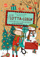 Dein Lotta-Leben. Adventskalenderbuch in 24+2 Kapiteln. Für Kritzelfreunde, Geschichtenerfinder, Pinguinsucher und eine