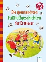 Die spannendsten Fußballgeschichten für Erstleser