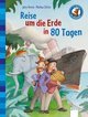 Reise um die Erde in 80 Tagen