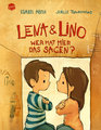 Lena und Lino. Wer hat hier das Sagen?