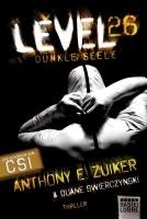 Level 26, Dunkle Seele