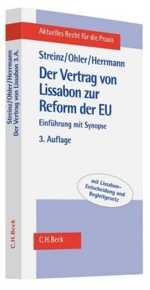 Der Vertrag von Lissabon zur Reform der EU