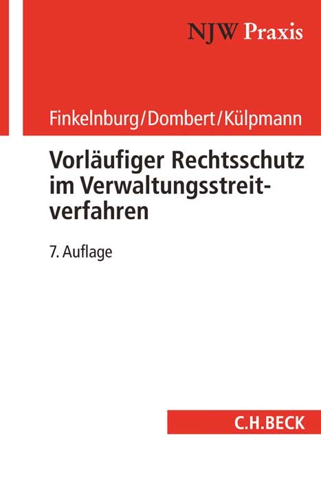 Vorläufiger Rechtsschutz im Verwaltungsstreitverfahren