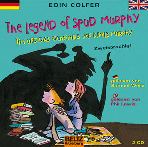 The Legend of Spud Murphy / Tim und das Geheimnis von Knolle Murphy, 2 Audio-CDs