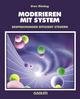 Moderieren mit System