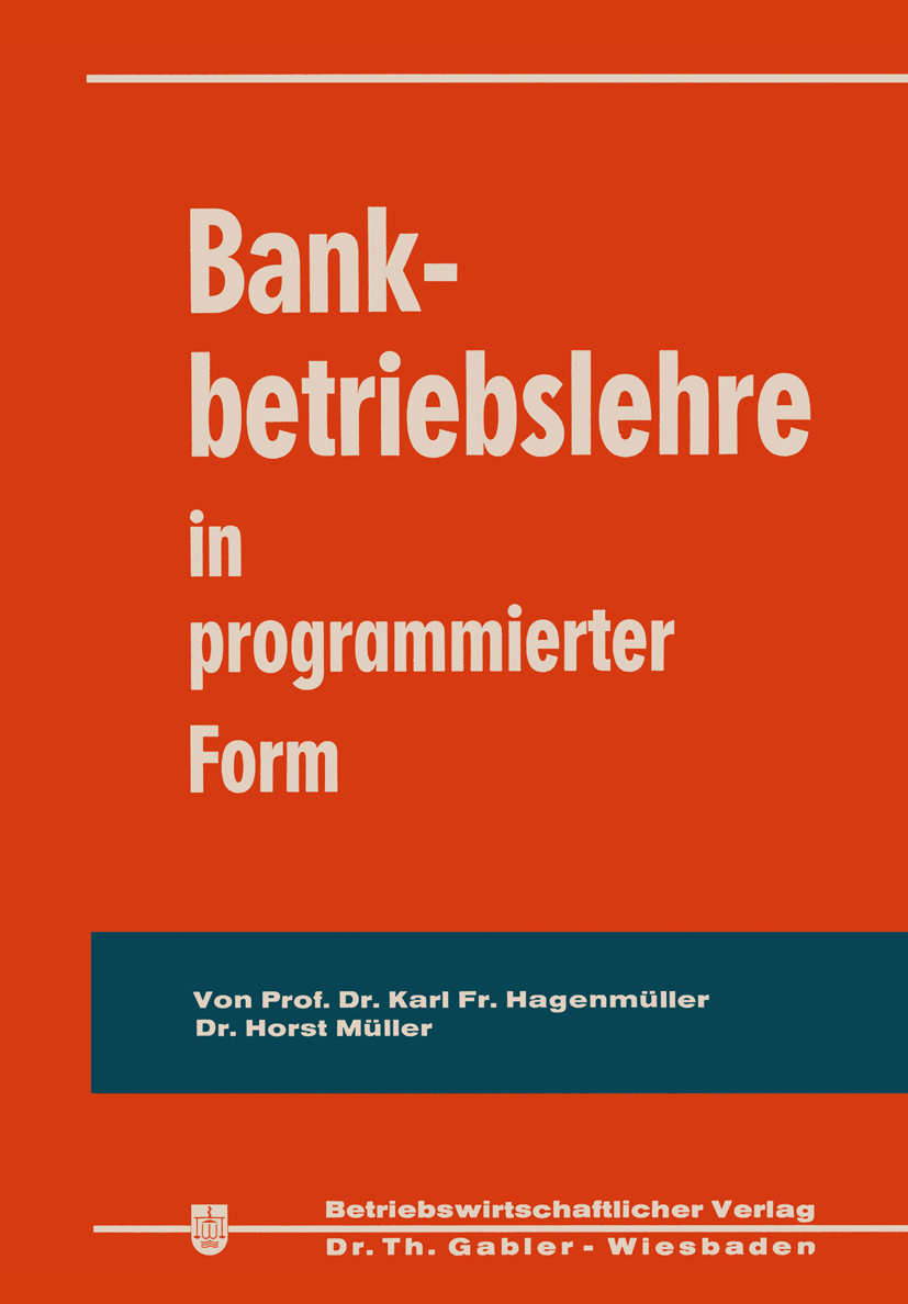 Bankbetriebslehre in programmierter Form