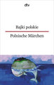 Bajki polskie Polnische Märchen