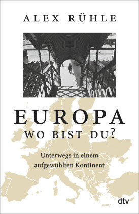 Europa - wo bist du?