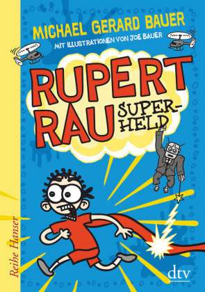 Rupert Rau - Superheld