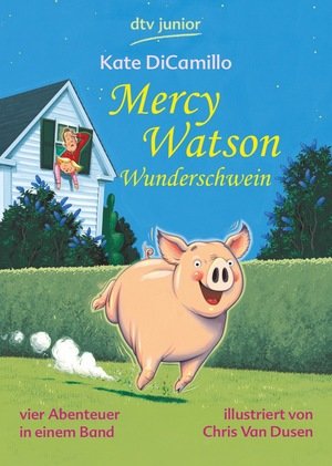 Mercy Watson Wunderschwein