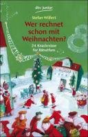 Wer rechnet schon mit Weihnachten?