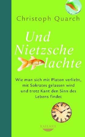 Und Nietzsche lachte