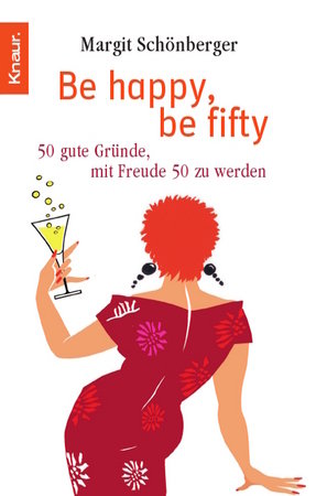 Be happy, be fifty