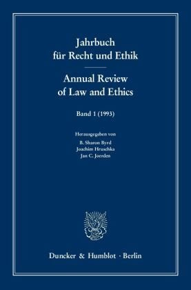 Vorpositives Recht und politischer Umbruch. Prepositive Law and Political Upheaval - Jahrbuch für Recht und Ethik. Annual Review of Law and Ethics