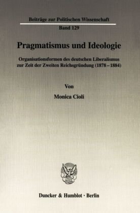 Pragmatismus und Ideologie.