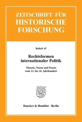 Rechtsformen internationaler Politik