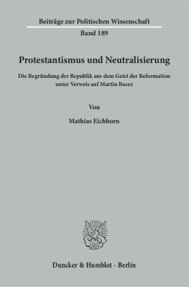 Protestantismus und Neutralisierung