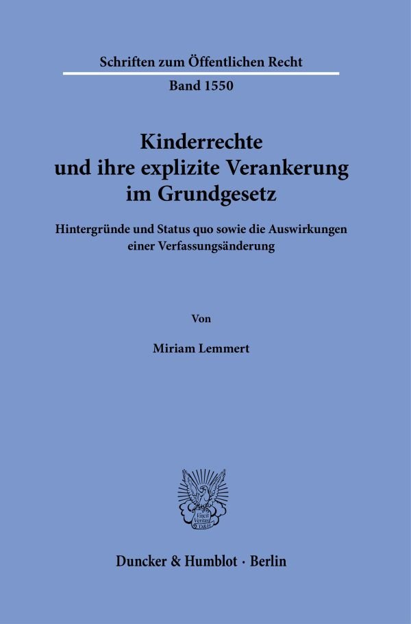 Kinderrechte und ihre explizite Verankerung im Grundgesetz