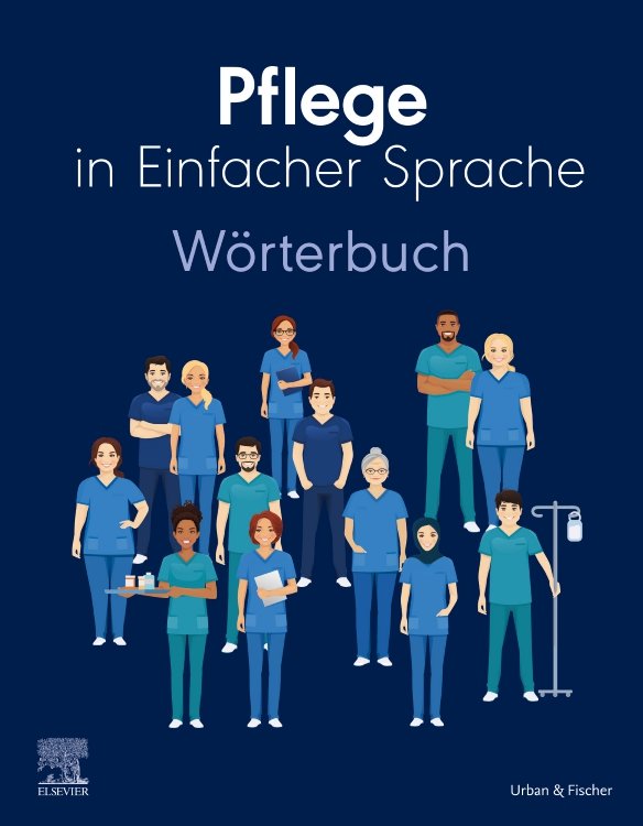 Pflege in Einfacher Sprache: Wörterbuch