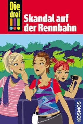 Die drei !!! - Skandal auf der Rennbahn