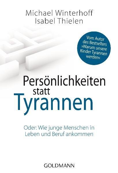 Persönlichkeiten statt Tyrannen