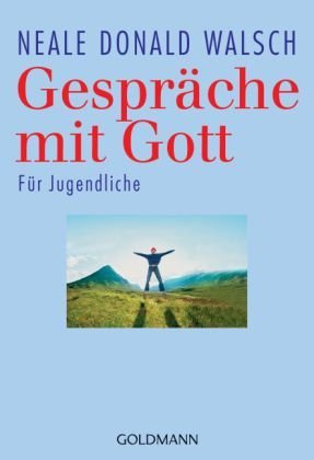 Gespräche mit Gott, Für Jugendliche