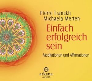 Einfach erfolgreich sein, 1 Audio-CD