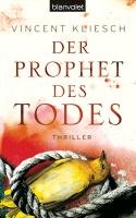 Der Prophet des Todes