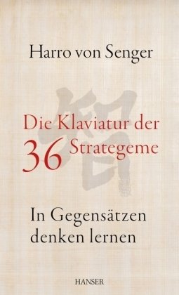 Die Klaviatur der 36 Strategeme