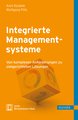 Integrierte Managementsysteme, m. 1 Buch, m. 1 E-Book