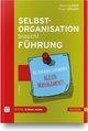 Selbstorganisation braucht Führung, m. 1 Buch, m. 1 E-Book