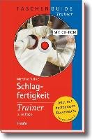 Schlagfertigkeit Trainer, m. CD-ROM