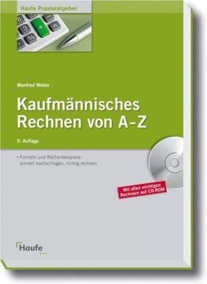 Kaufmännisches Rechnen von A-Z, m. CD-ROM