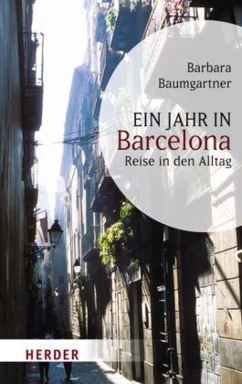 Ein Jahr in Barcelona