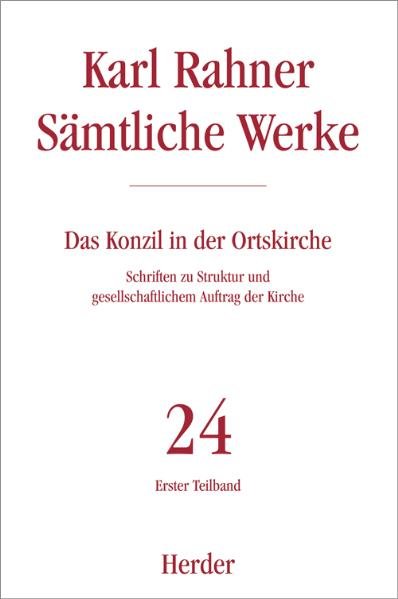 Karl Rahner Sämtliche Werke - Sämtliche Werke Tl.1