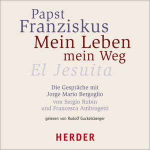 Papst Franziskus, Mein Leben - mein Weg. El Jesuita, 4 Audio-CDs