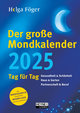 Der große Mondkalender 2025