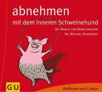 Abnehmen mit dem inneren Schweinehund, 1 Audio-CD