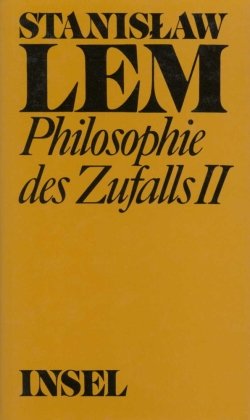 Philosophie des Zufalls Tl.2