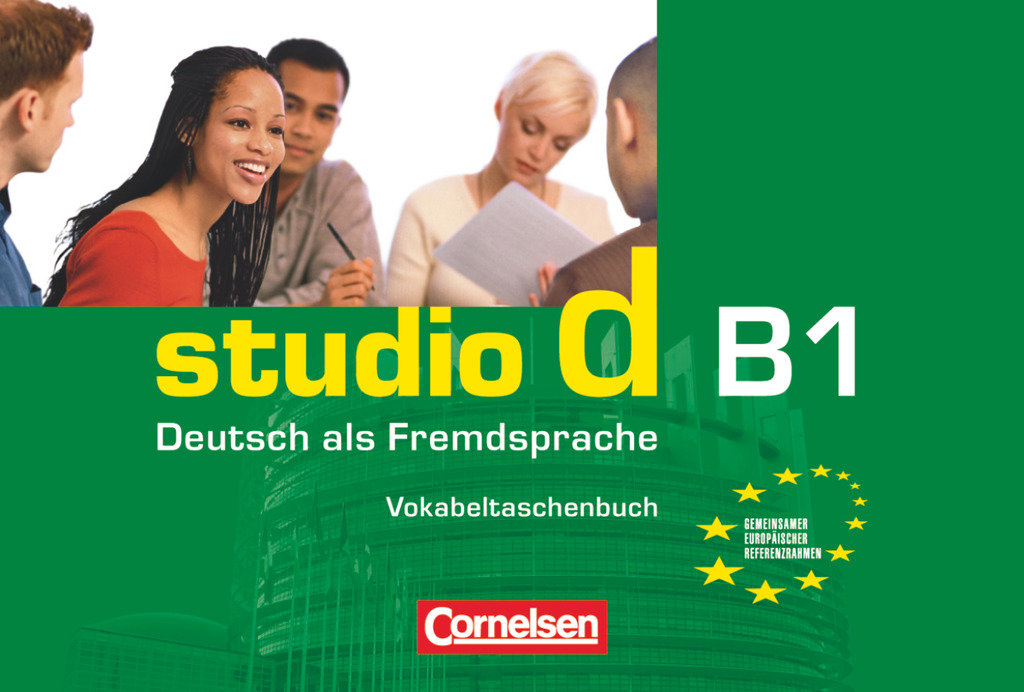 Studio d - Deutsch als Fremdsprache - Grundstufe - B1: Gesamtband - studio d, Grundstufe