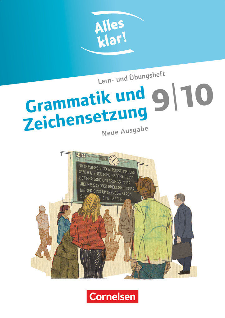 Alles klar! - Deutsch - Sekundarstufe I - 9./10. Schuljahr