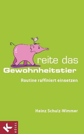 Reite das Gewohnheitstier