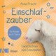 Einschlafzauber, 1 Audio-CD