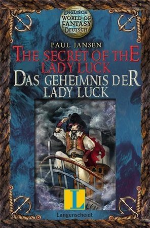 The Secret of the Lady Luck - Das Geheimnis der Lady Luck